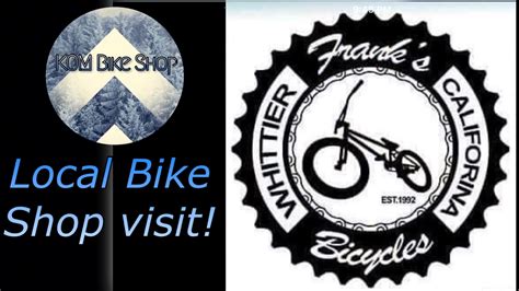 Franks Bike Shop Whittier